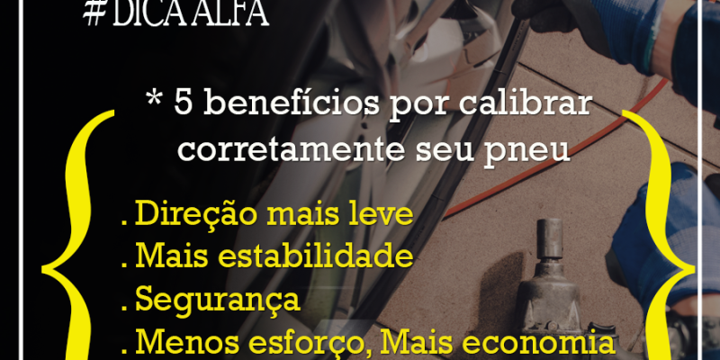 * 5 benefícios por calibrar  corretamente seu pneu